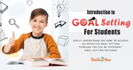 Introduction to Goal Setting For Students introduction to goal setting for students - featured image | Tutor2you