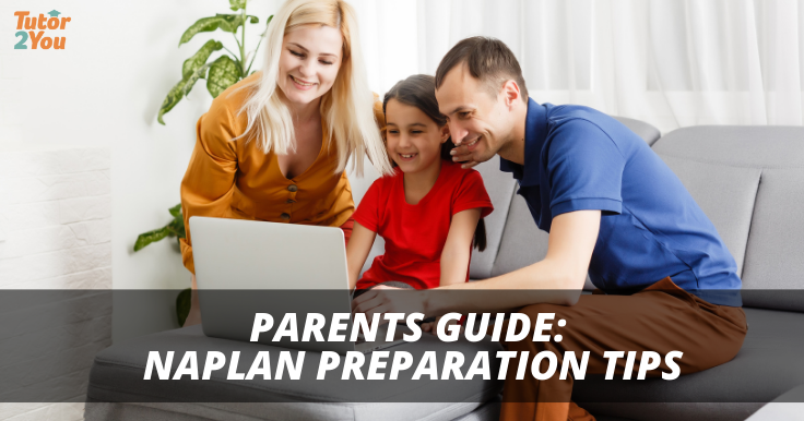 Parents Guide: NAPLAN Preparation Tips